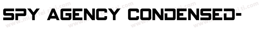 Spy Agency Condensed字体转换